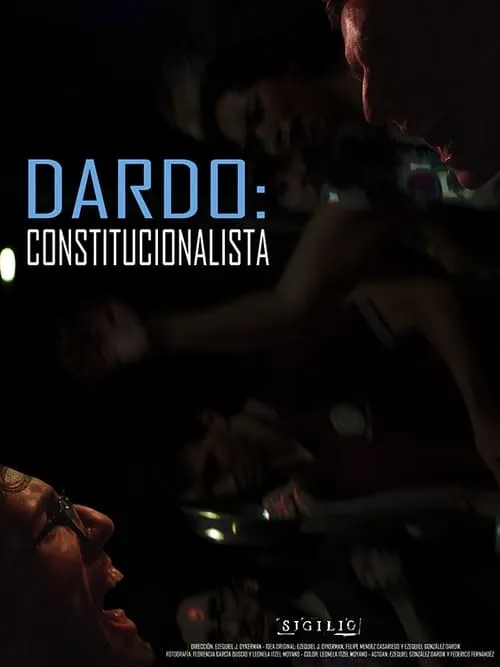 DARDO: CONSTITUCIONALISTA (movie)