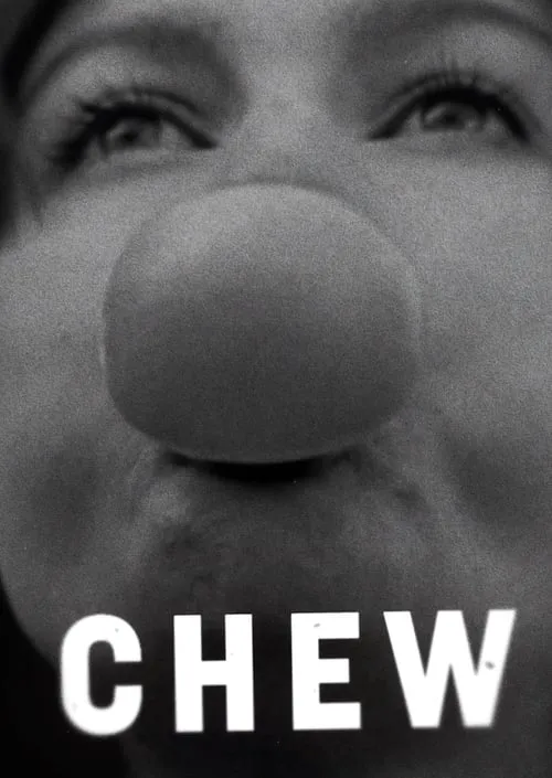 Chew (movie)