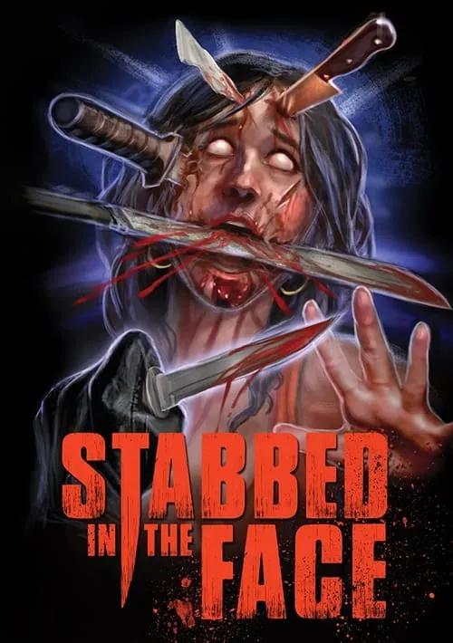 Stabbed in the Face (фильм)