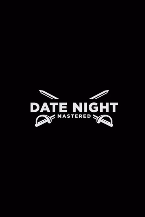 Date Night Mastered