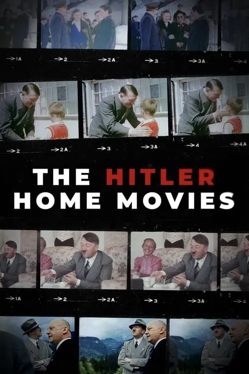 The Hitler Home Movies (movie)