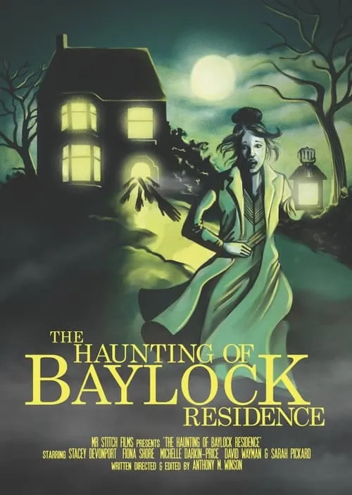 The Haunting of Baylock Residence (фильм)