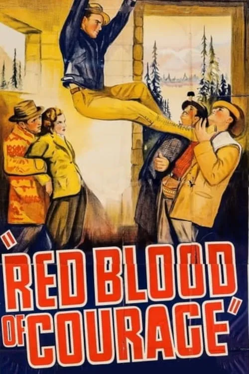 The Red Blood of Courage (movie)