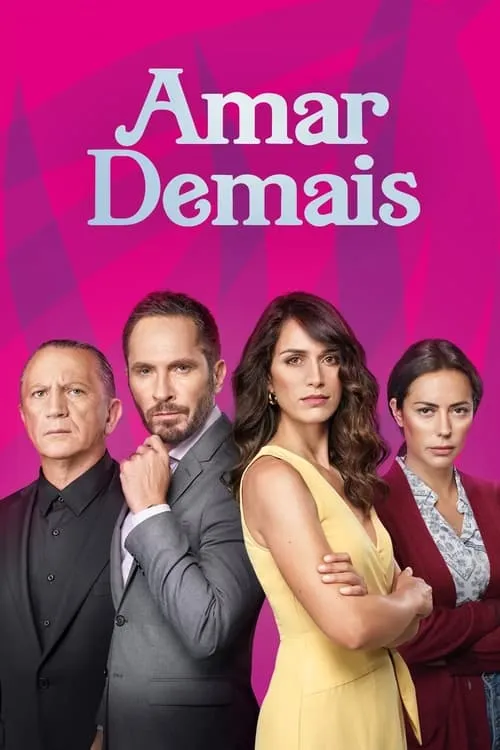 Amar Demais (series)