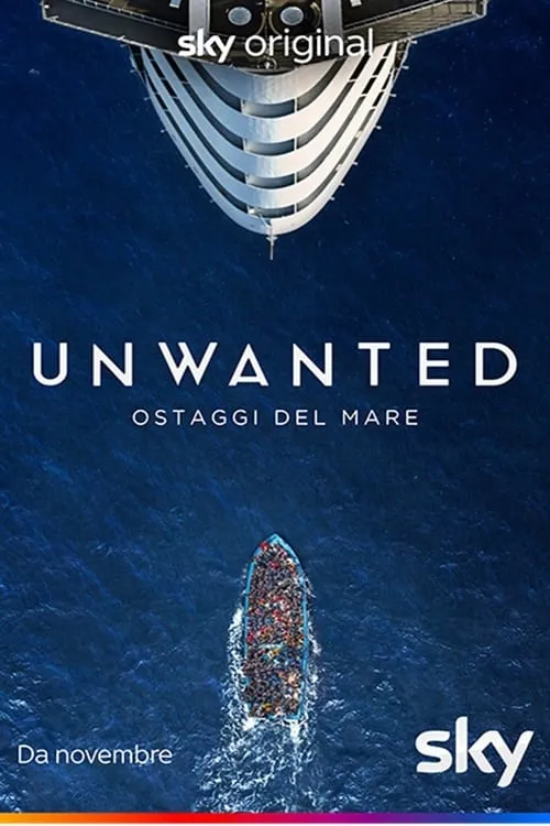 Unwanted – Ostaggi del mare (сериал)