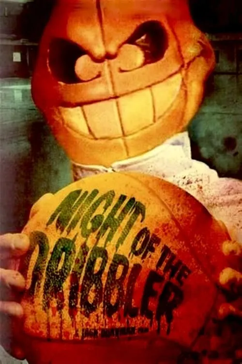 Night of the Dribbler (movie)