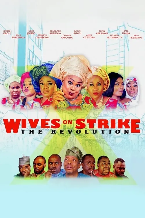 Wives on Strike: The Revolution (фильм)