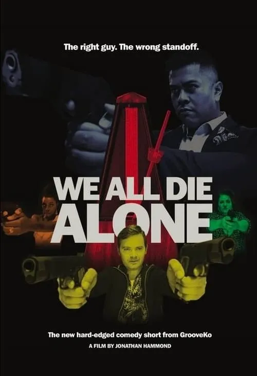 We All Die Alone (movie)