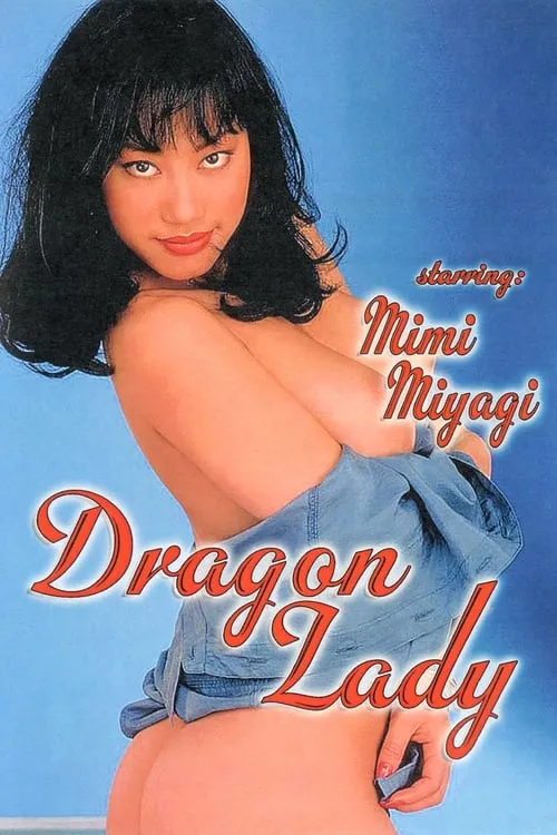 Dragon Lady (movie)