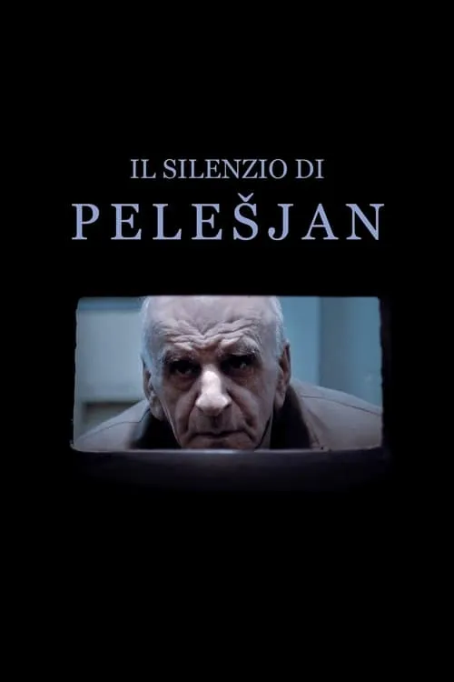 The Silence of Pelešjan (movie)