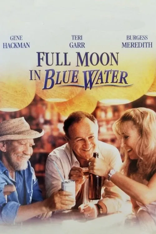 Full Moon in Blue Water (movie)