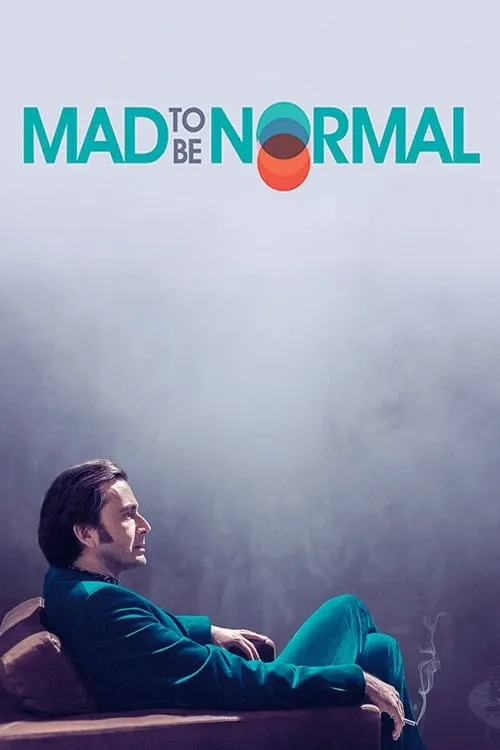 Mad to Be Normal (movie)