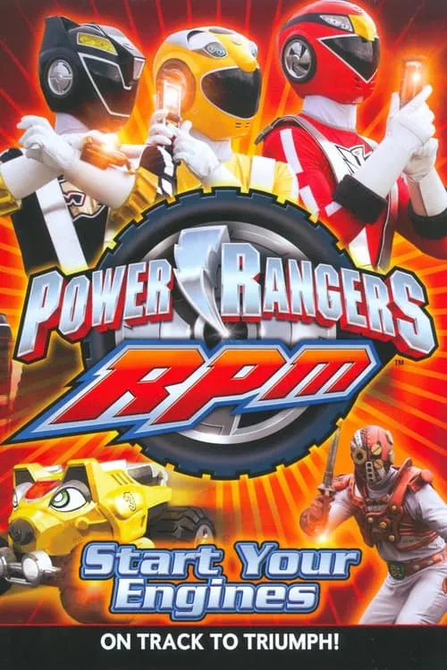 Power Rangers RPM: Start Your Engines (фильм)