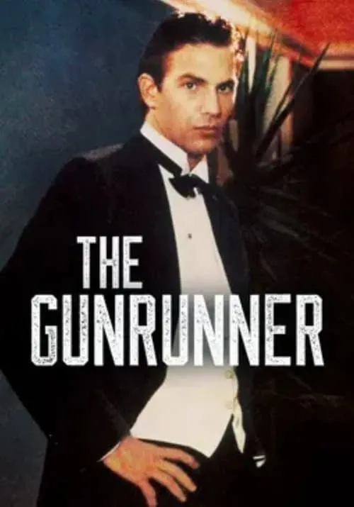 The Gunrunner (фильм)