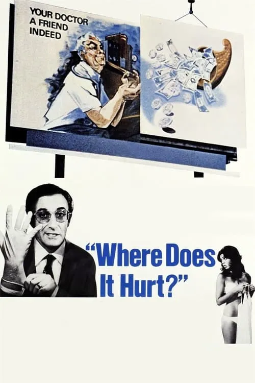 Where Does It Hurt? (movie)