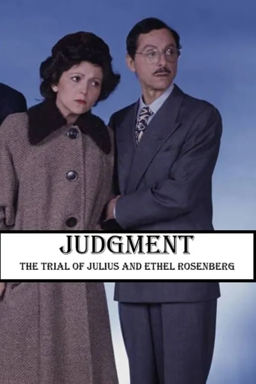 Judgment: The Trial of Julius and Ethel Rosenberg (фильм)