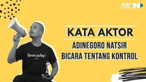 Adinegoro Natsir, Bicara Tentang Kontrol