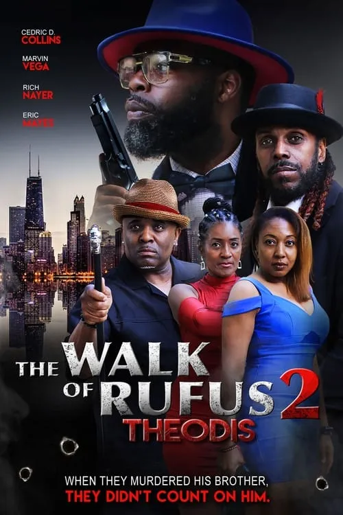 The Walk of Rufus 2: Theodis (movie)