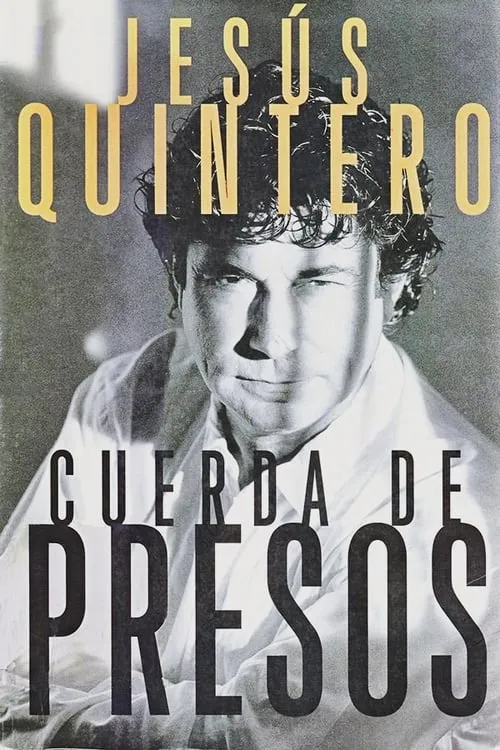 Cuerda de presos (movie)