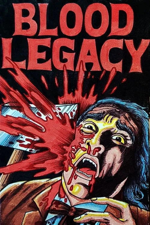 Blood Legacy (movie)