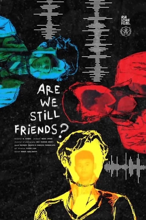 Are We Still Friends? (movie)