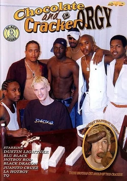 Chocolate and Cracker Orgy (movie)