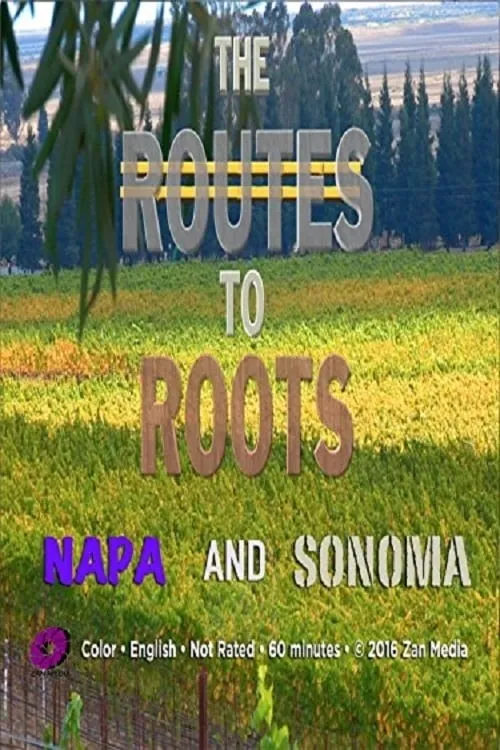 The Routes to Roots: Napa and Sonoma (movie)