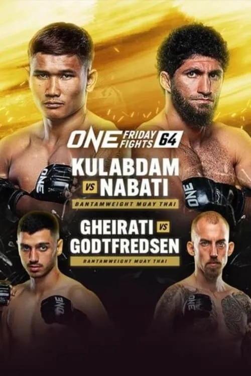 ONE Friday Fights 64: Gheirati vs. Godtfredsen (movie)