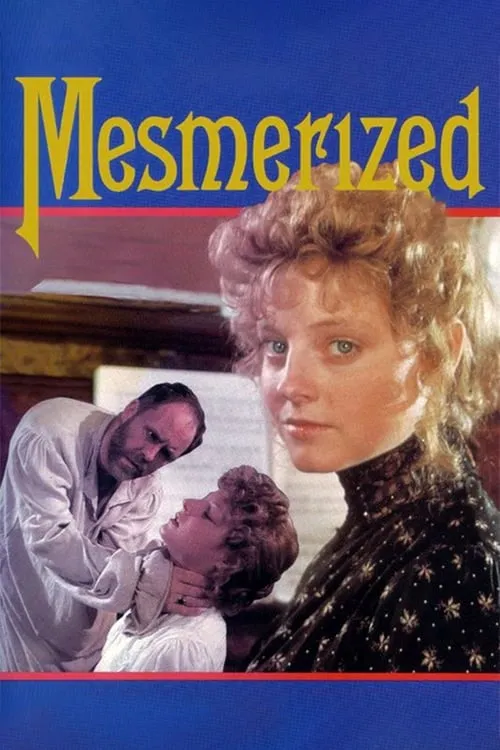 Mesmerized (movie)