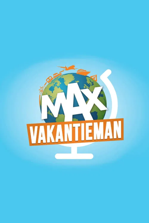 MAX Vakantieman (сериал)