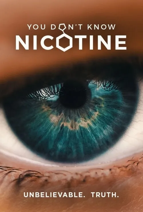 You Don't Know Nicotine (movie)