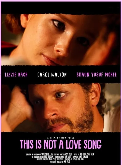 This Is Not A Love Song (movie)