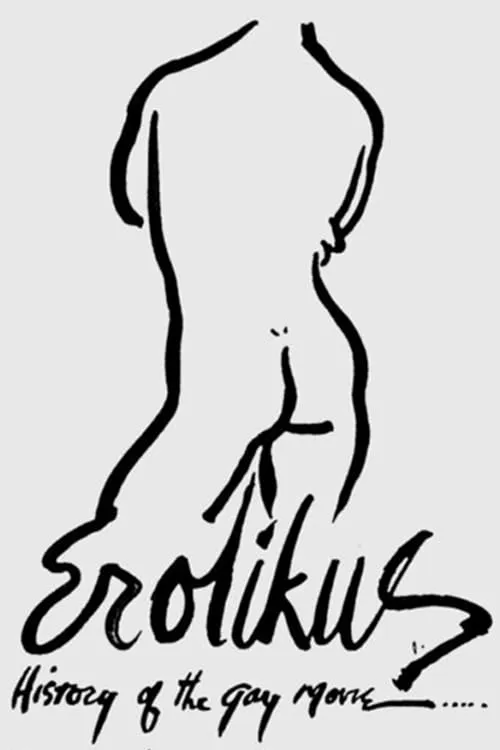 Erotikus: A History of the Gay Movie (movie)