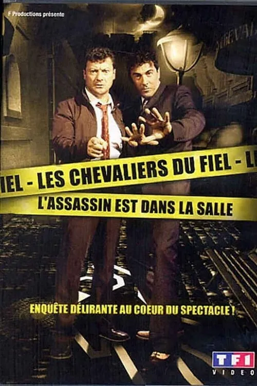 Les Chevaliers du Fiel : L'assassin est dans la salle (movie)