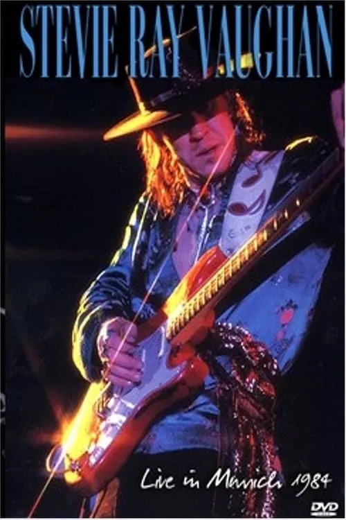 Stevie Ray Vaughan: Live In Munich 1984 (фильм)