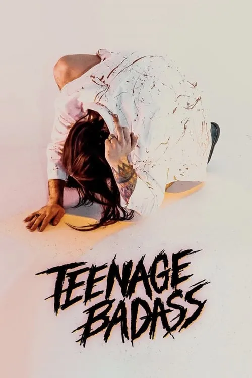 Teenage Badass (movie)