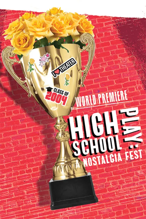 High School Play: A Nostalgia Fest (movie)