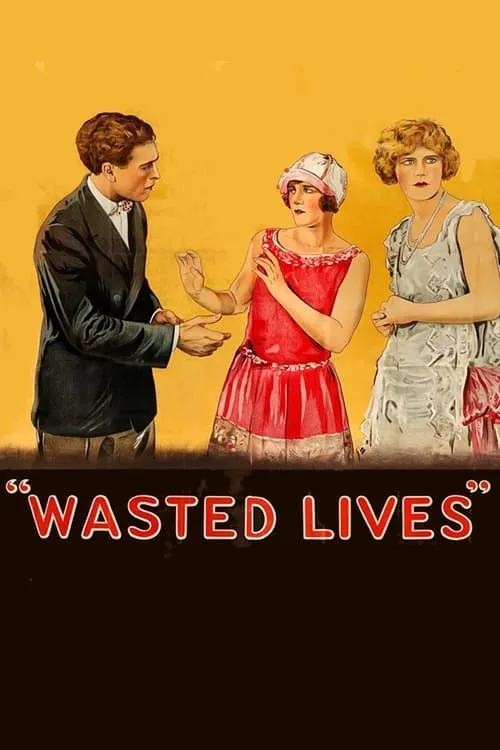 Wasted Lives (movie)