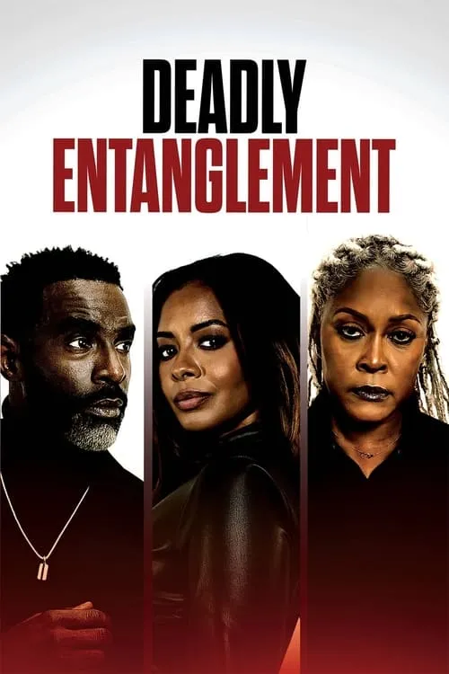 Deadly Entanglement (movie)