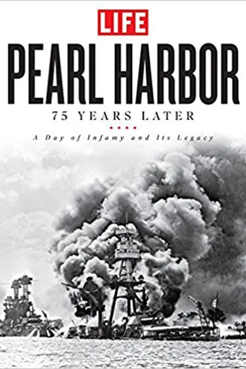 Pearl Harbor: 75 Years Later (movie)