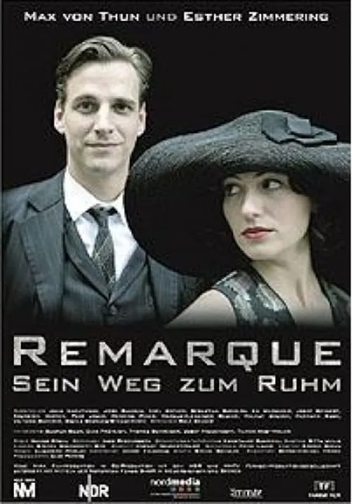 Remarque - Sein Weg zum Ruhm (фильм)