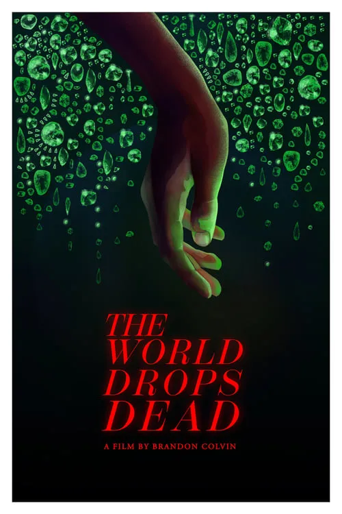 The World Drops Dead