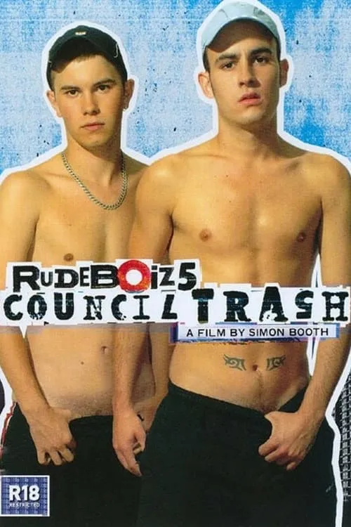 RudeBoiz 5: Council Trash (фильм)