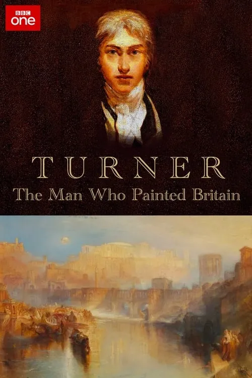 Turner: The Man Who Painted Britain (фильм)