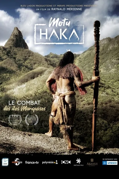 Motu Haka, le combat des îles Marquises (сериал)