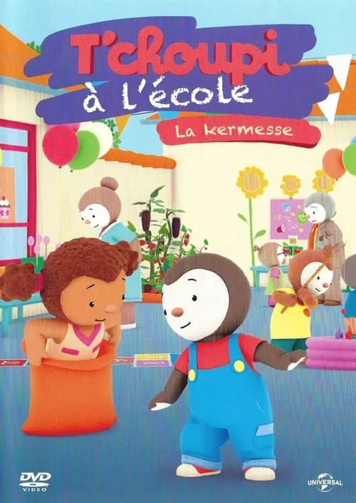 T'choupi à l'école - La kermesse (movie)