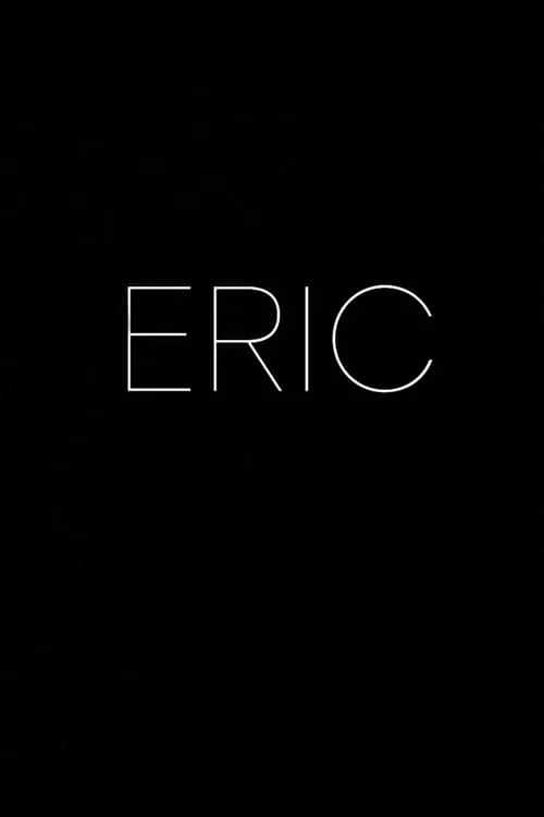 Eric (movie)