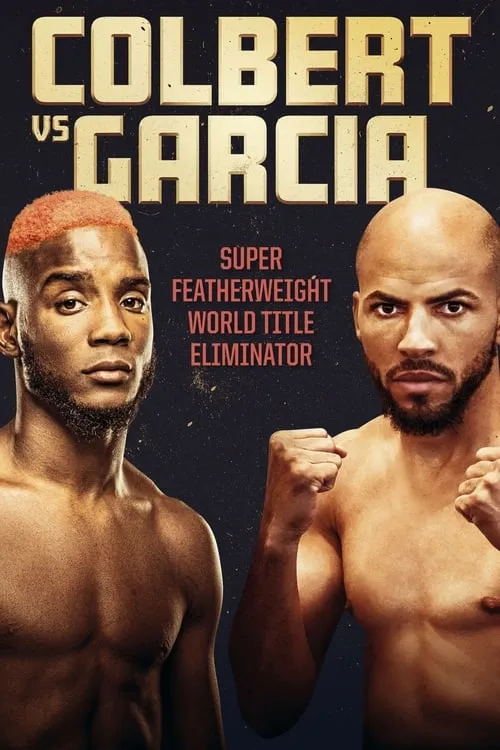 Chris Colbert vs. Hector Luis Garcia (movie)