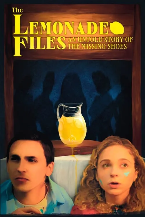 The Lemonade Files: An Untold Story of the Missing Shoes (movie)