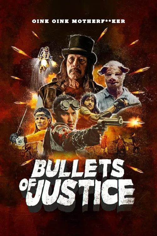 Bullets of Justice (movie)